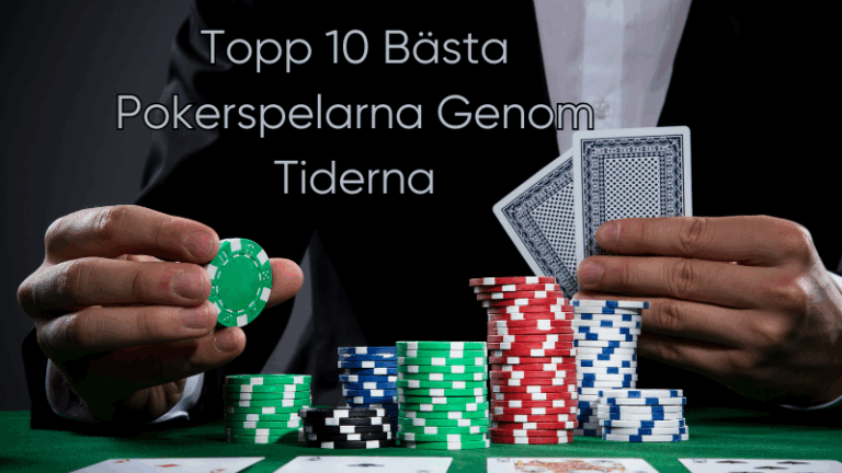 Topp-10-Bästa-Pokerspelarna-Genom-Tiderna